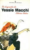 La leyenda de Yessie Macchi