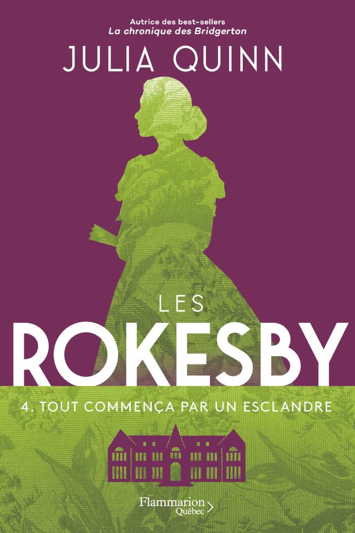 Tout Commença Par Un Esclandre: Les Rokesby (4)