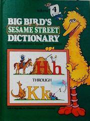 Big Bird's Sesame Street Dictionary