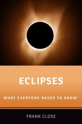 Eclipses: What Everyone Needs to Know