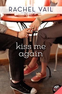 Kiss Me Again: A YA Romance About First Love Between Stepsiblings