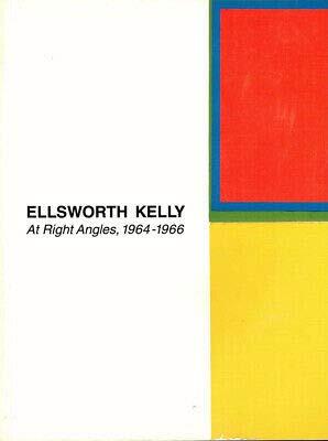 Ellsworth Kelly at Right Angles 1964-1966