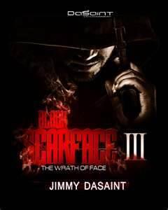 Black Scarface 3 "The Wrath of Face"