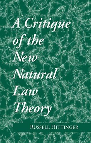 Critique of the New Natural Law Theory