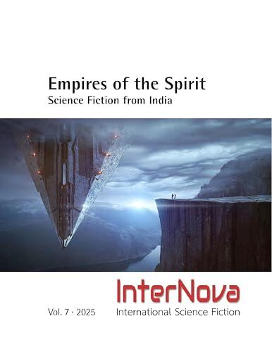 Empires of the Spirit: Science Fiction from India
