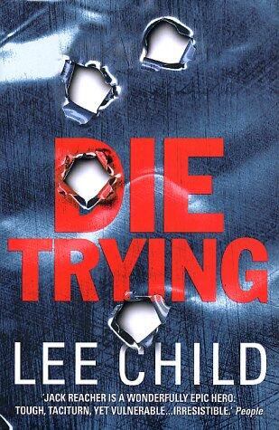 Die Trying - 1st Edition/1st Printing