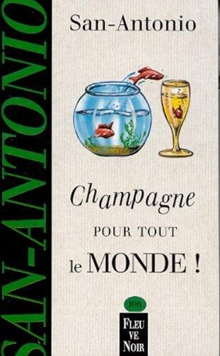 Champagne pour tout le monde !