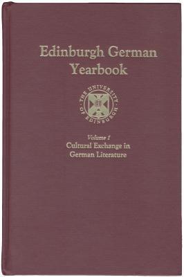 Edinburgh German Yearbook (1): Cultural Exchange in German Literature