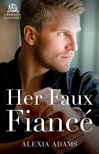 Her Faux Fiance