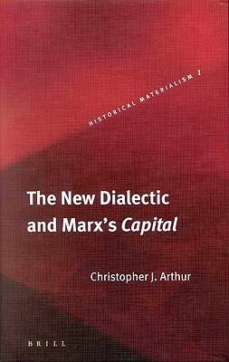 The New Dialectic and Marx's Capital