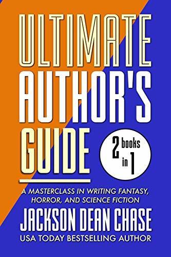 Ultimate Author's Guide: Omnibus 2: A Masterclass in Genre Fiction for Fantasy, Horror, and Science Fiction