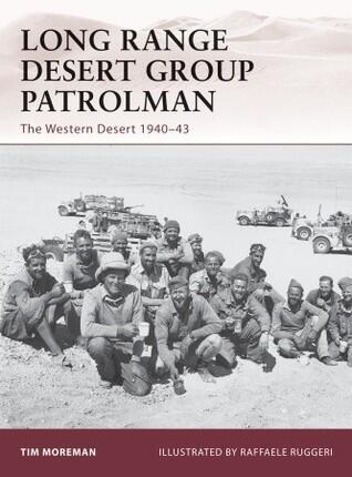 Long Range Desert Group Patrolman: The Western Desert 1940-43