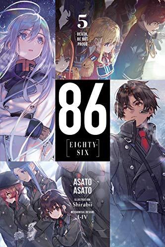 86-EIGHTY-SIX, Vol. 5: Death, Be Not Proud