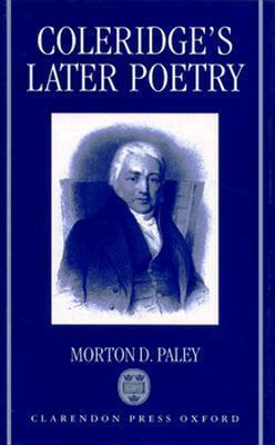 Coleridge's Later Poetry