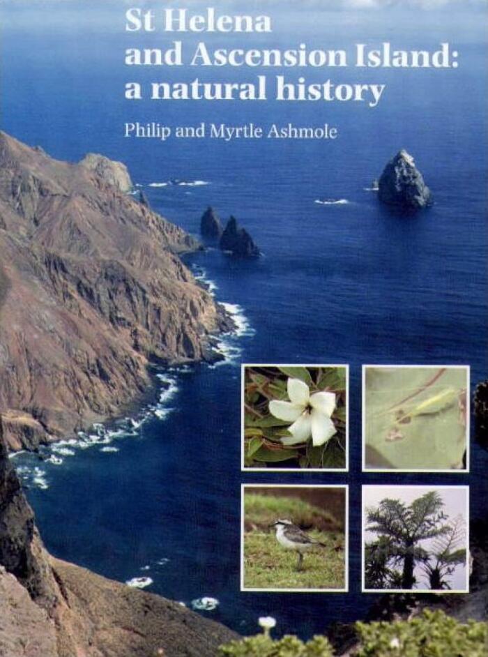 St Helena and Ascension Island: A Natural History