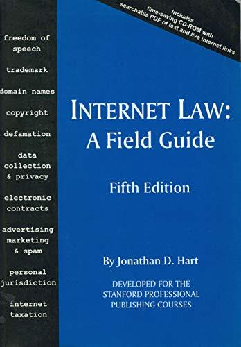 Internet Law: A Field Guide (5th Edition)