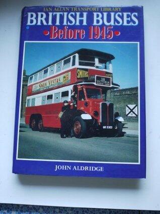 British Buses Before 1945