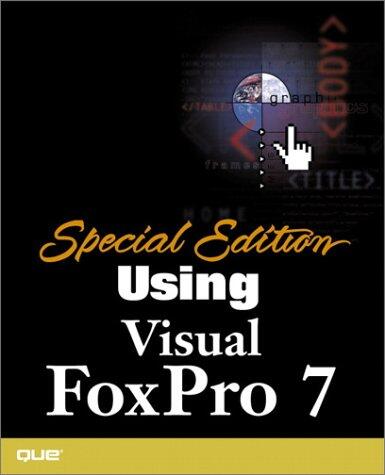 Using Visual Foxpro 7