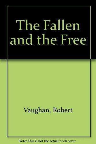 The Fallen and the Free