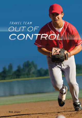 Travel Team: Out of Control