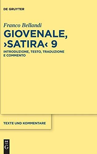 Giovenale, Satira 9: Introduzione, testo, traduzione e commento