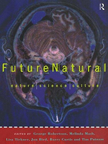 Futurenatural: Nature, Science, Culture