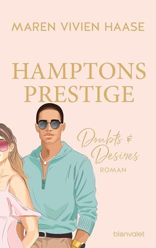 Hamptons Prestige - Doubts & Desires (The Hamptons 2)
