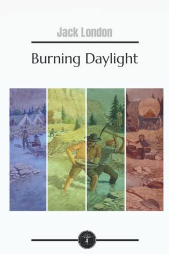 Burning Daylight -Garden Classics