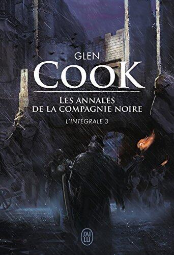 Les Annales de la Compagnie Noire : L'Intégrale 3