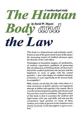 The Human Body and the Law: A Medico-legal Study