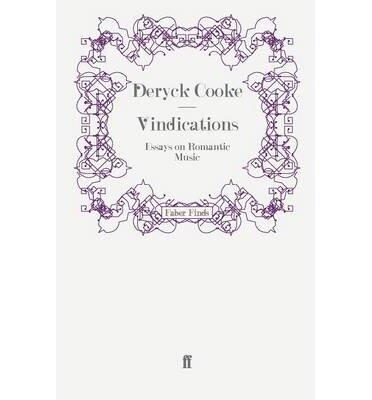 Vindications: Essays on Romantic Music (Mar-2011)