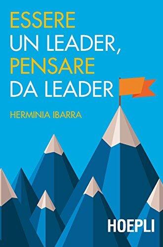 Essere un leader, pensare da leader