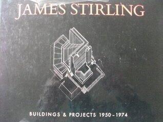 James Stirling: Buildings & projects, 1950-1974