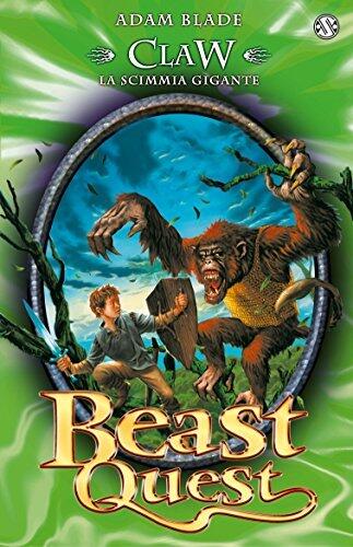 Claw. La scimmia gigante: Beast Quest [vol. 8]