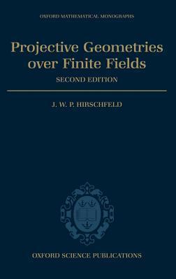 Projective Geometries Over Finite Fields. Oxford Mathematical Monographs