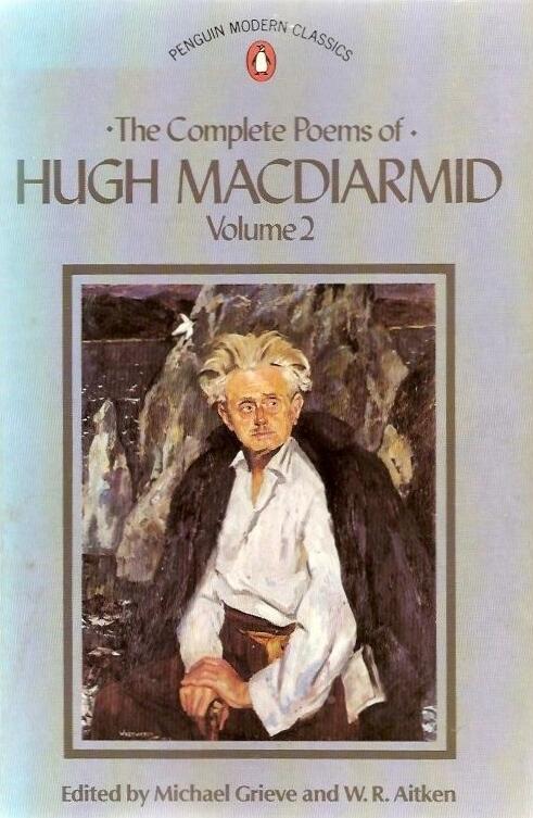 The Complete Poems of Hugh MacDiarmid, Volume 2