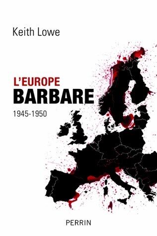 L'Europe barbare, 1945-1950