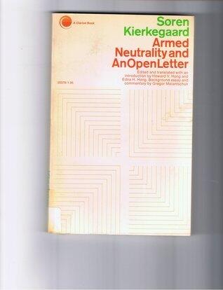 Armed Neutrality and An Open Letter with Relevant Selections from His Journals & Papers