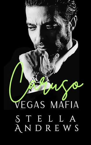 Caruso: A dark mafia billionaire romance