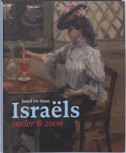 Josef en Isaac Israëls, vader en zoon