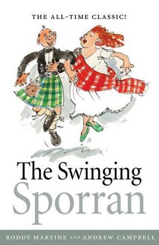 The Swinging Sporran: A Lighthearted Guide to the Basic Steps of Scottish Reels and Country Dances