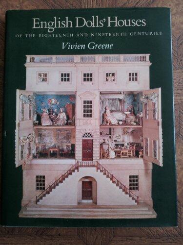 English Dolls' Houses of the Eighteenth and Nineteenth Centuries