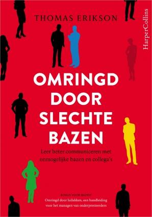 Omringd door slechte bazen
