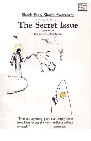 Shark Fear, Shark Awareness: The Secret Issue