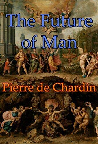 The Future of Man