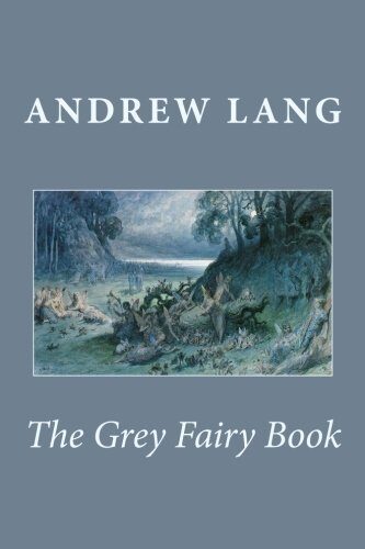 The Grey Fairy Book