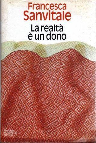 La realtà è un dono