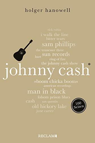 Johnny Cash. 100 Seiten: Reclam 100 Seiten