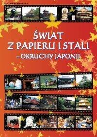 Świat z papieru i stali - okruchy Japonii