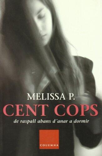 Cent cops de raspall abans d'anar a dormir